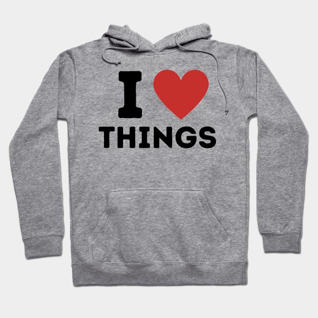 I Love Things Simple Heart Design Hoodie by Word Minimalism